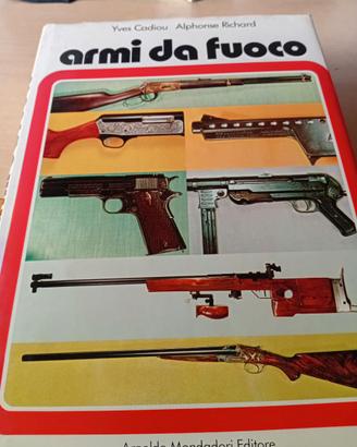 ARMI da FUOCO - Mondadori