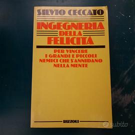 "Ingegneria della felicità" S. Ceccato - 4 euro