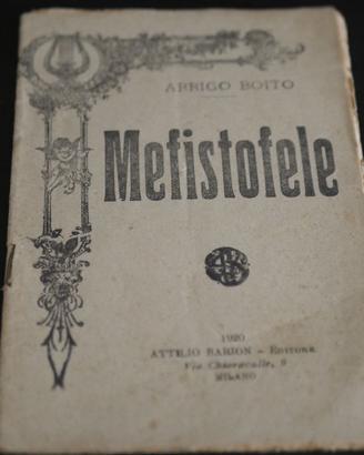 mefistofele opera lirica vecchio libretto anni 20