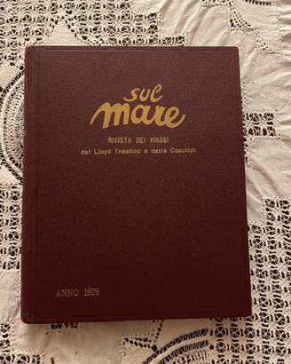 Sul Mare 1929 Rivista viaggi Lloyd Cosulich