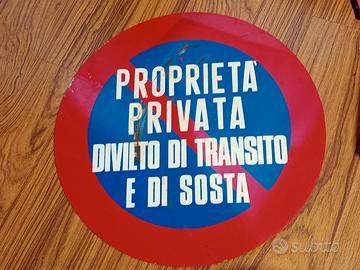 Cartello vintage Proprietà privata divieto transit