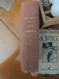 Libro Antico 1940 Beltramelli  Tutti i Romanzi 1 e