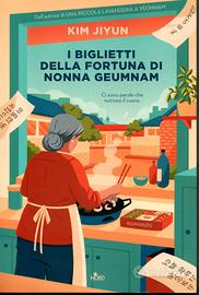 I biglietti della fortuna di nonna Geumnam