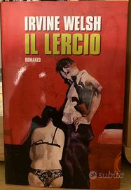 Irvine Welsh - Il lercio