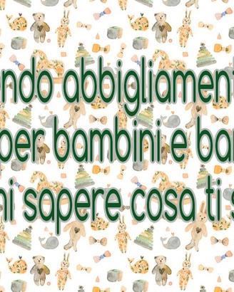 Abbigliamento bambino e bambine