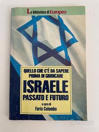Israele passato e futuro - Furio Colombo