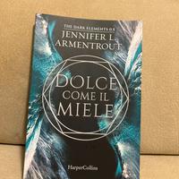 Dolce come il miele,di Jennifer L. Armentrout