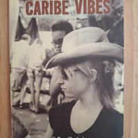 Caribe Vibes, parole in disordine. Camilla Lai. 09