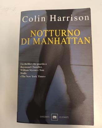 "Notturno di Manhattan" e "Preghiere esaudite"