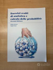 Esercizi svolti di statistica e calcolo delle prob