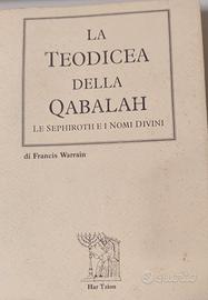 La Teodicea della Qabalah - Francis Warrain