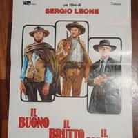 locandina "il BUONO il  BRUTTO  il  CATTIVO"