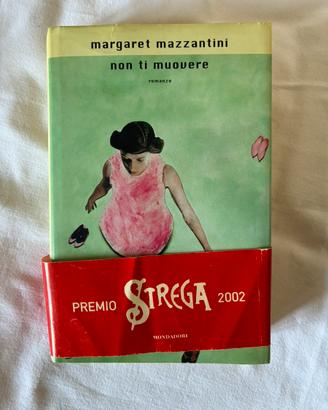 Libro Non ti Muovere di Margaret Mazzantini