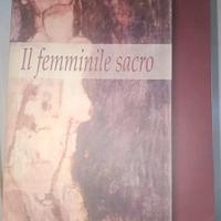 Il femminile sacro Lino Ullo Luigi Pellegrino Edit