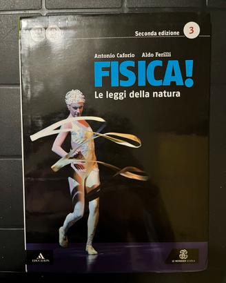 Fisica! Le leggi della natura