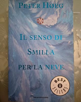 Peter Hoeg - Il senso di smilla per la neve