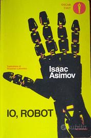 Io, robot di Isaac Asimov Oscar Cult