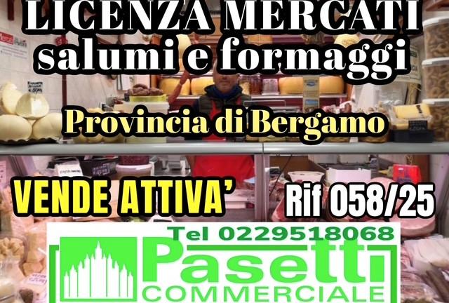 LICENZA MERCATI salumi/formaggi-Prov. Bergamo
