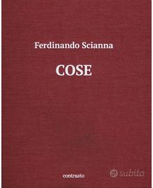 Ferdinando Scianna COSE Catalogo Mostra