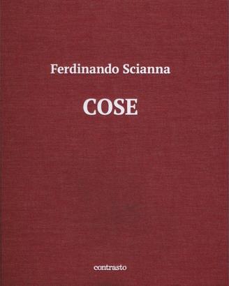 Ferdinando Scianna COSE Catalogo Mostra
