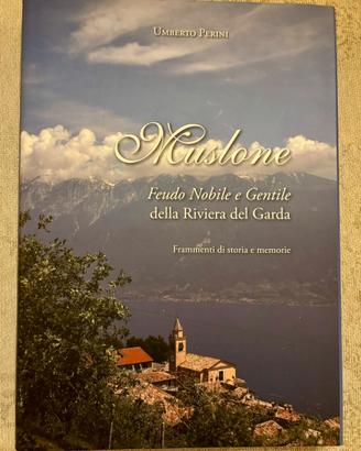 Umberto Perini Muslone feudo nobile e gentile