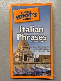 Pocket Idiot's Guide to Italian Phrases (inglese)