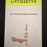 Sola come un gambo di sedano - Luciana Littizzetto