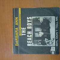 Beach Boys - Barbara ann / Girl don't tell me