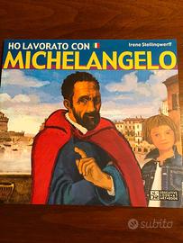Ho Lavorato con Michelangelo - Irene Stellingwerff