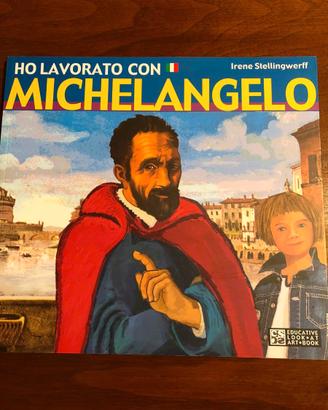Ho Lavorato con Michelangelo - Irene Stellingwerff