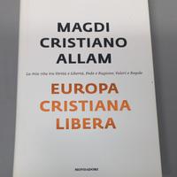 Europa cristiana libera - Magdi Cristiano Allam