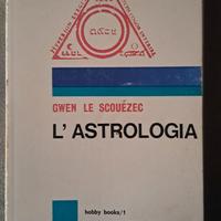 L'astrologia - Gwen Le Scouezec - Divinazione