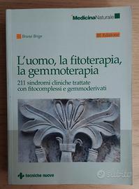 L'uomo, la fitoterapia, la gemmoterapia