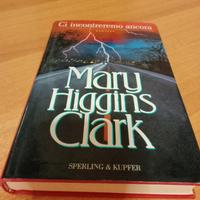 ⚡ MARY HIGGINS CLARK - CI INCONTREREMO ANCORA