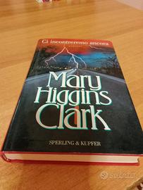 ⚡ MARY HIGGINS CLARK - CI INCONTREREMO ANCORA