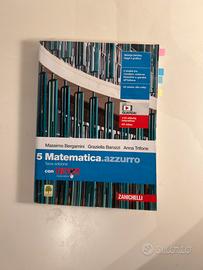 Matematica azzurro 5 Bergamini Zanichelli