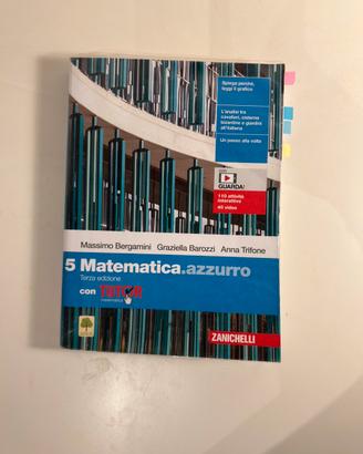 Matematica azzurro 5 Bergamini Zanichelli