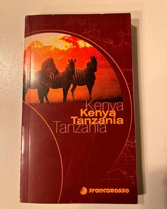 Kenya Tanzania guida turistica