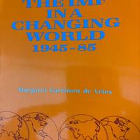 The IMF in a changing world  Margaret Garritsen