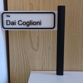 Cartello stradale appendibile scritta divertente 