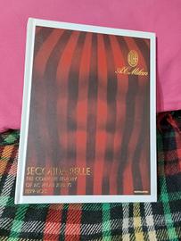 Libro illustrato "Seconda Pelle" 1899/2013 AcMilan