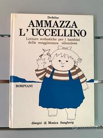 Dedalus- Ammazza l’uccellino