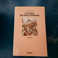 "La Russia pre-rivoluzionaria" di H. Rogger