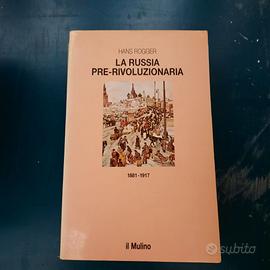 "La Russia pre-rivoluzionaria" di H. Rogger
