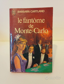 Barbara Cartland:Le fantôme de Monte-Carlo