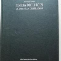 Civiltà degli egizi - Le arti della celebrazione
