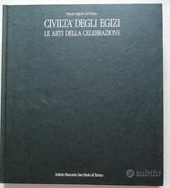 Civiltà degli egizi - Le arti della celebrazione