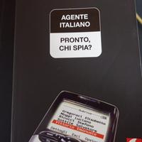 "Pronto, chi spia?"