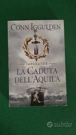 Libro la caduta dell Acquila di Conn Iggulden 