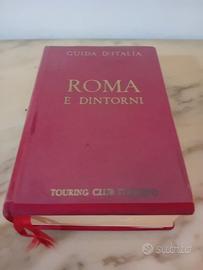 Guida Italia TCI Roma e Dintorni con Mappe 1977